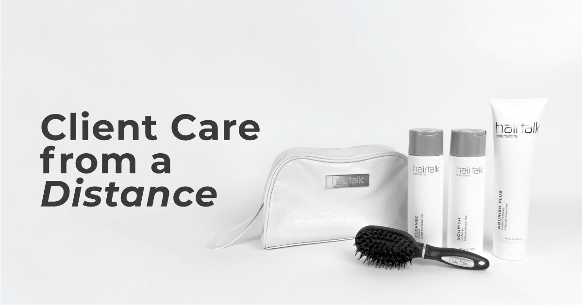 Hair Care: Client Care from a Distance